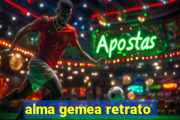 alma gemea retrato